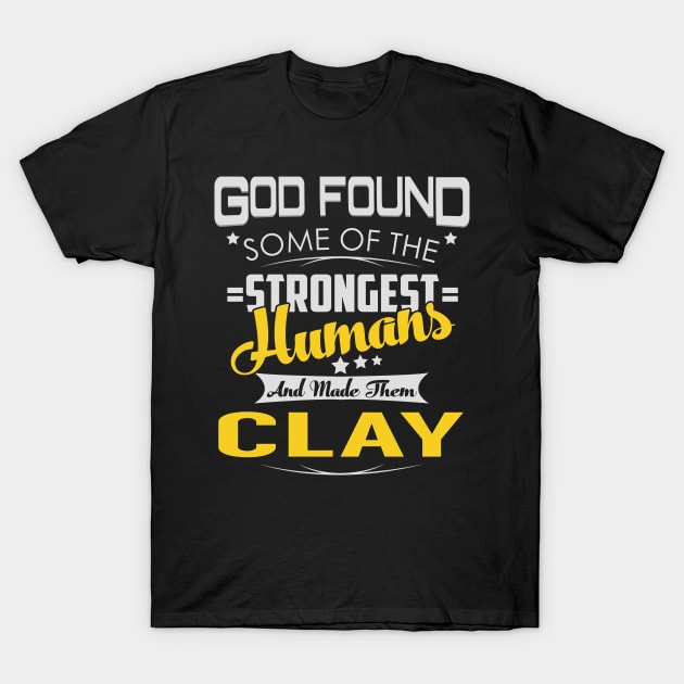 CLAY T-Shirt by Lotusg